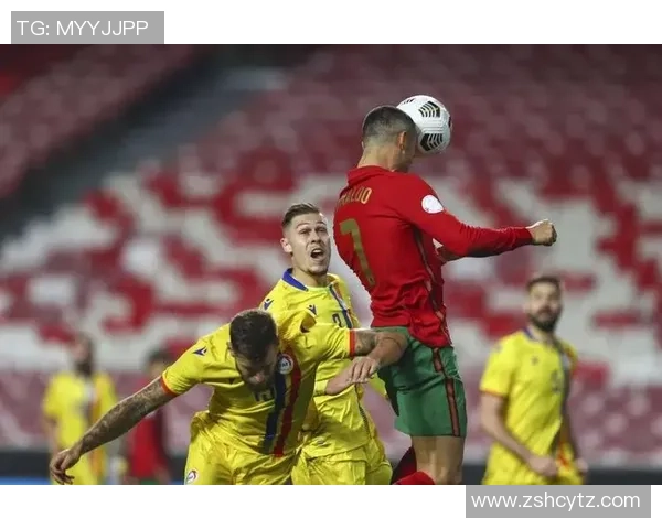 葡萄牙与安道尔精彩对决集锦回顾球迷不容错过的瞬间分析